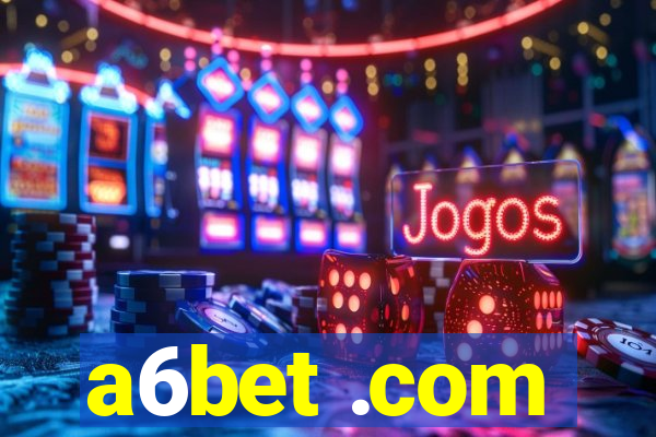 a6bet .com